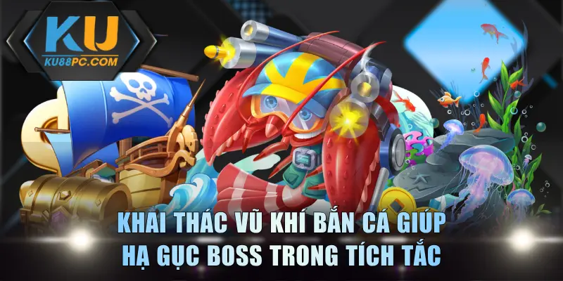 Vũ Khí Bắn Cá